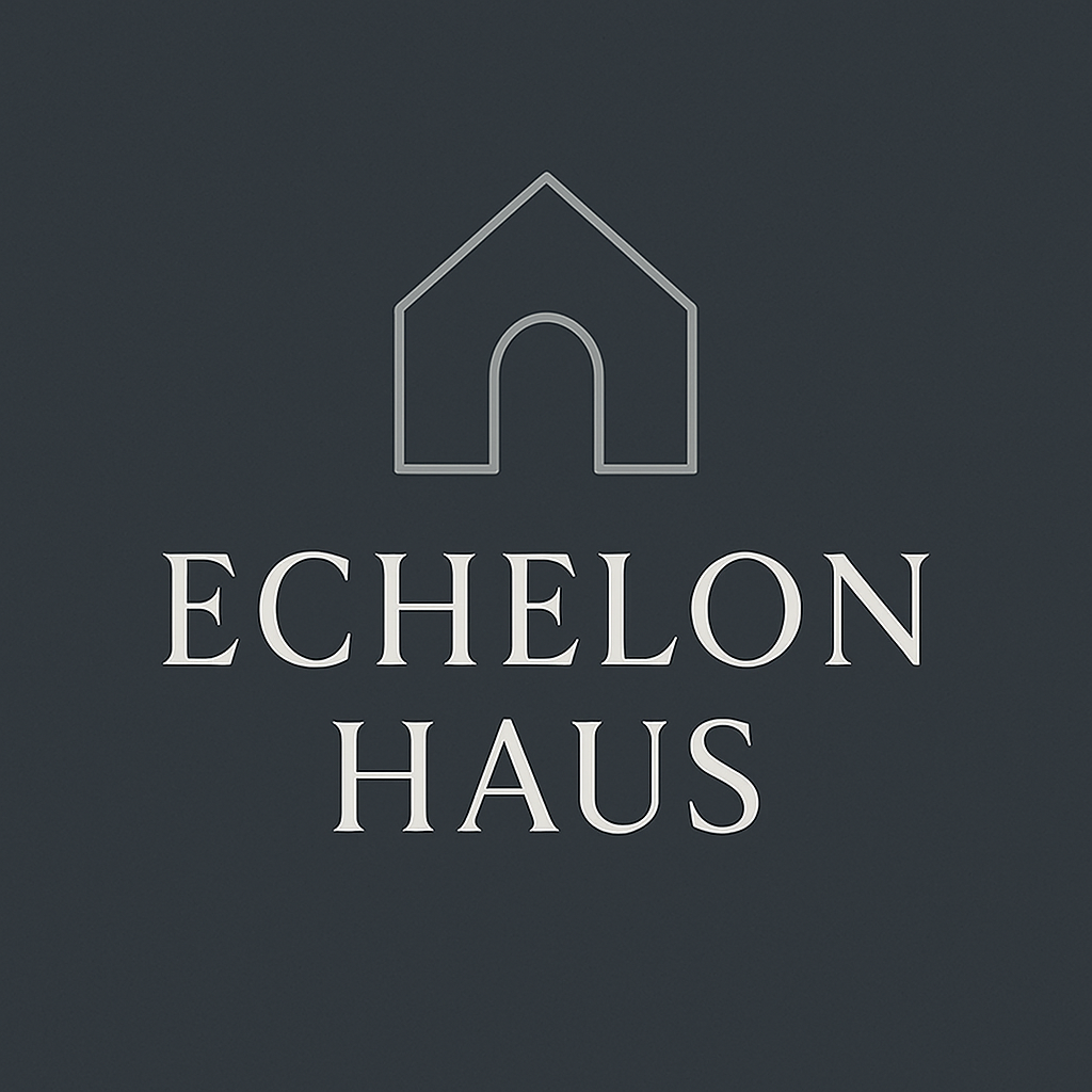 Echelon Haus